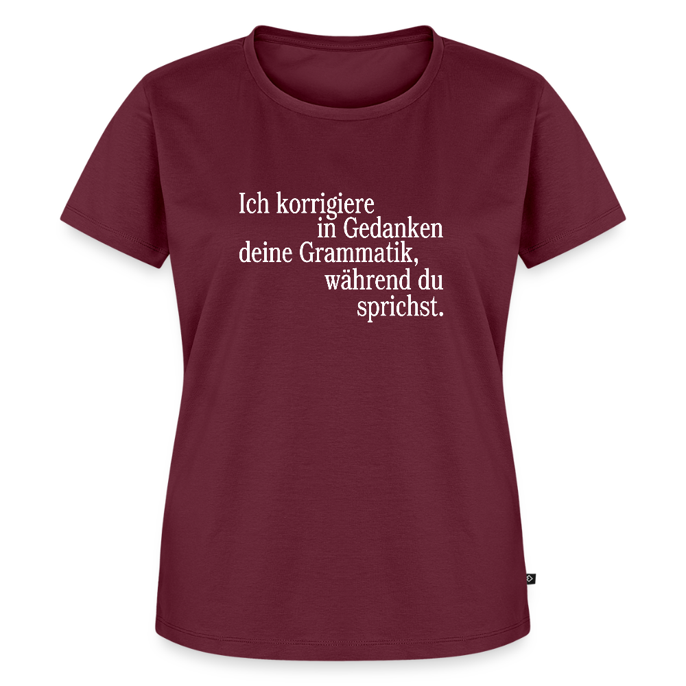Grammatik - Frauen Premium T-Shirt - Burgunderrot