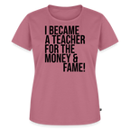 Money & Fame - Frauen Premium T-Shirt - Mauve