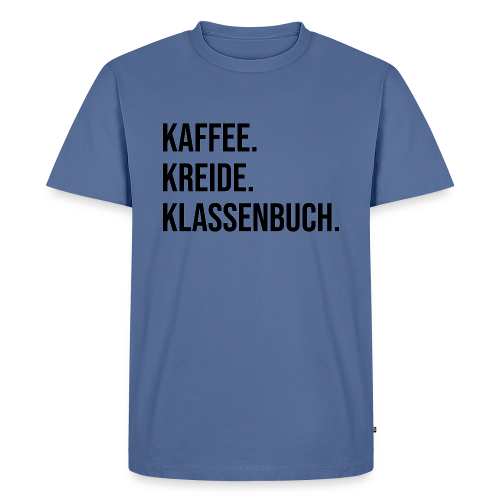 Kaffee. Kreide. Klassenbuch - Männer Premium T-Shirt - Taubenblau
