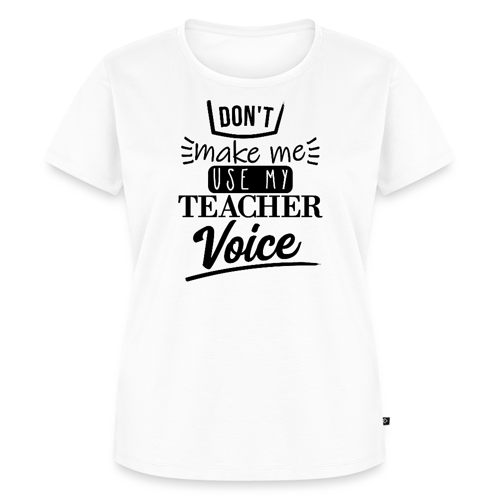 Teacher voice - Frauen Premium T-Shirt - Weiß