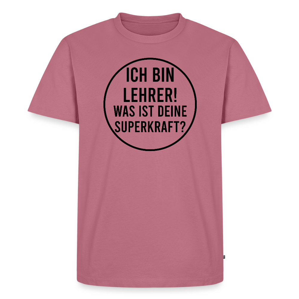 Superkraft - Männer Premium T-Shirt - Mauve