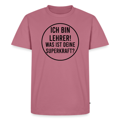 Superkraft - Männer Premium T-Shirt - Mauve