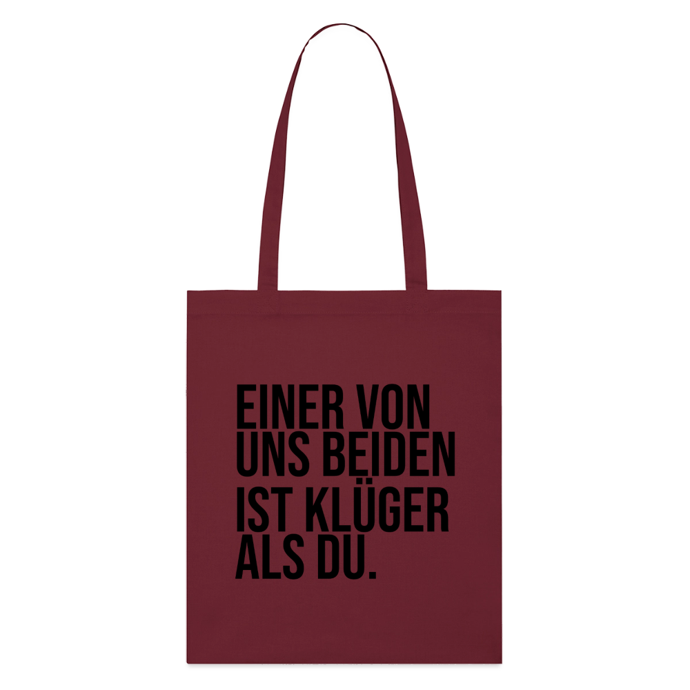 Klüger als du - Bio-Stoffbeutel - Burgunderrot