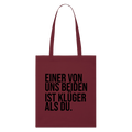 Klüger als du - Bio-Stoffbeutel - Burgunderrot