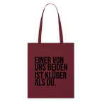 Klüger als du - Bio-Stoffbeutel - Burgunderrot