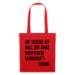Lehrkraftkram - Stoffbeutel - Rot