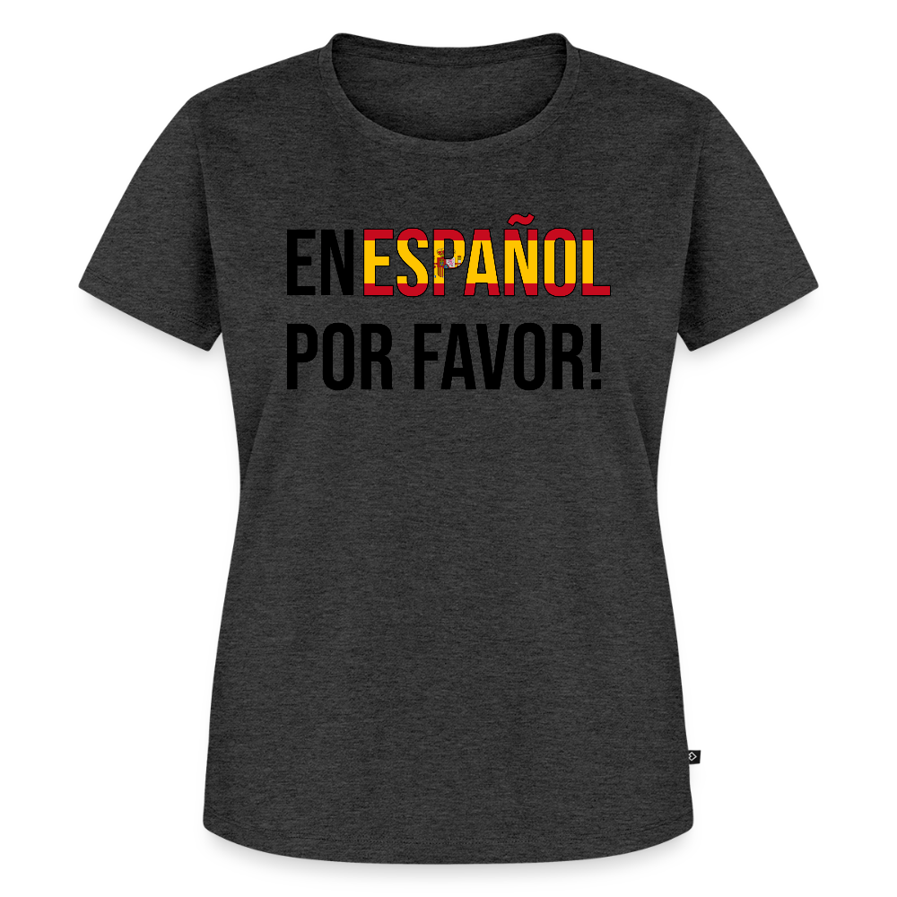 En Espanol por favor! -  Frauen Premium T-Shirt - Anthrazit meliert
