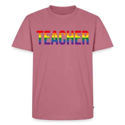 Teacher - Männer Premium T-Shirt - Mauve
