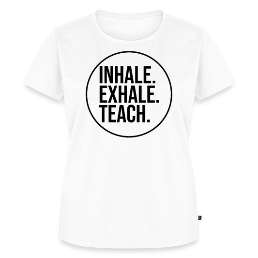 Inhale. Exhale. Teach. - Frauen Premium T-Shirt - Weiß