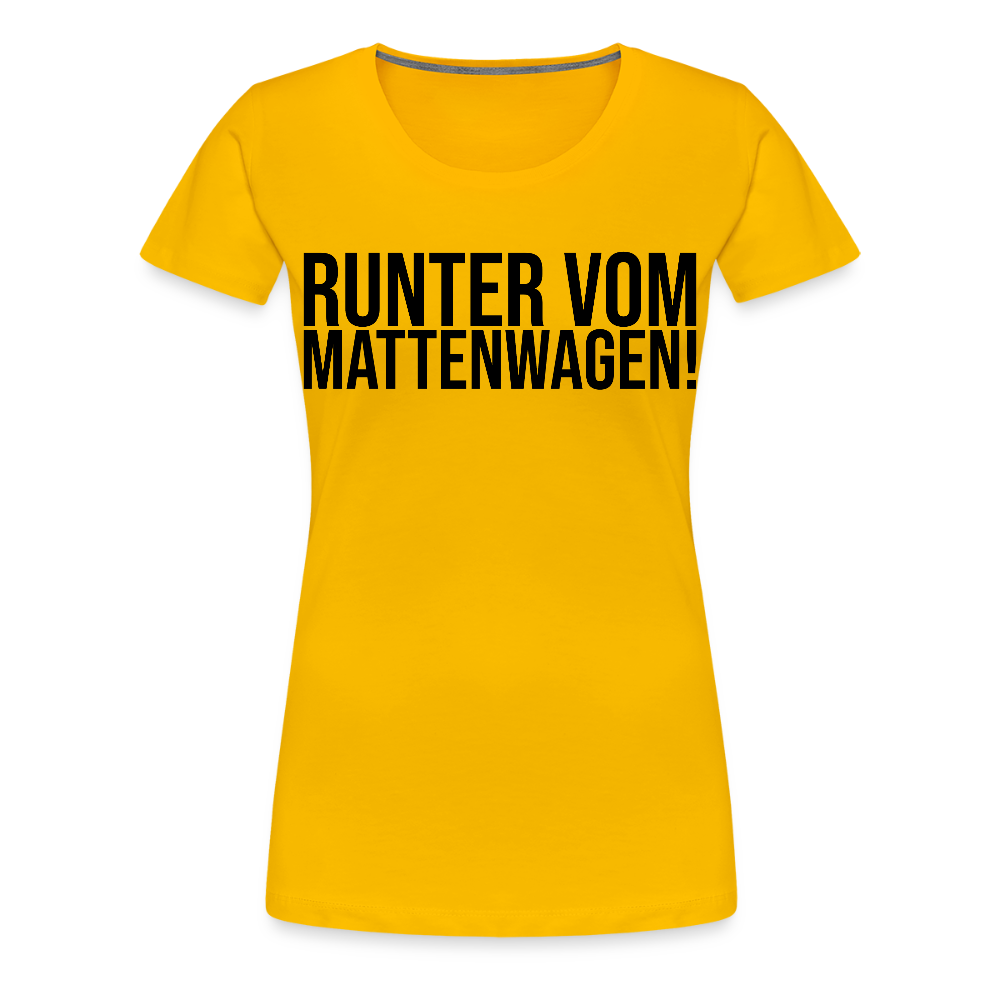 Mattenwagen - Frauen Premium T-Shirt - Sonnengelb