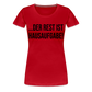 Hausaufgabe - Frauen Premium T-Shirt - Rot