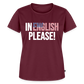 In english please! - Frauen Premium T-Shirt - Burgunderrot