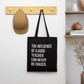 Teacher influence - Stoffbeutel - Schwarz