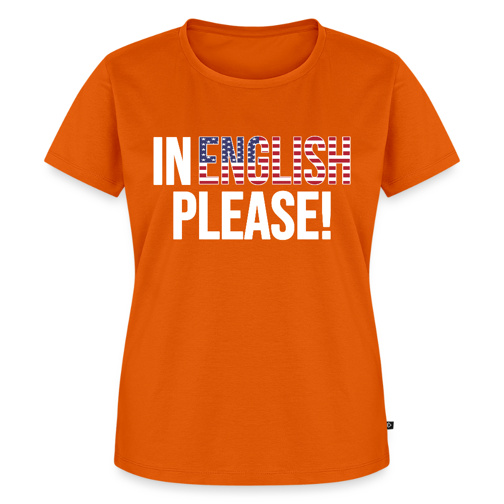 In english please! - Frauen Premium T-Shirt - Orange 