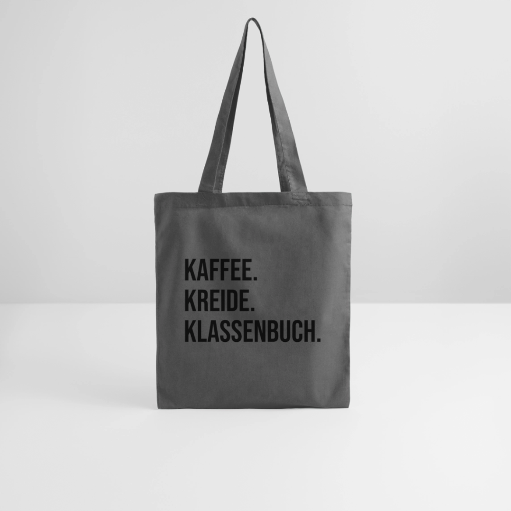 Kaffee. Kreide. Klassenbuch - Stoffbeutel - Graphite