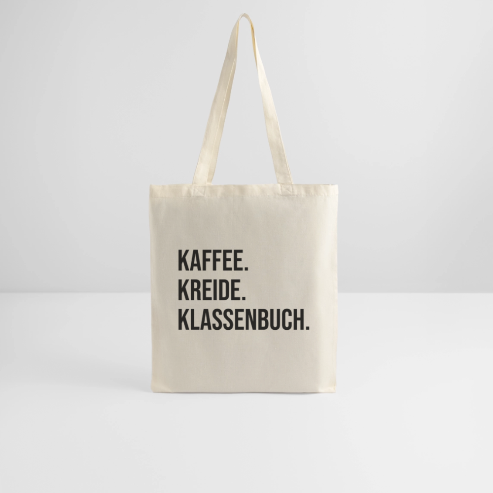Kaffee. Kreide. Klassenbuch - Stoffbeutel - Natur
