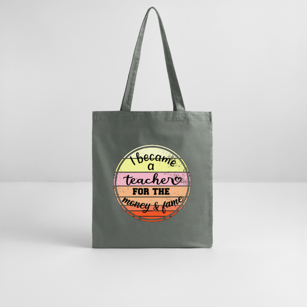 Became a teacher - Bio-Stoffbeutel - Anthrazit