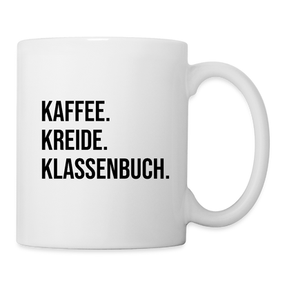Kaffee. Kreide. Klassenbuch - Tasse - Weiß
