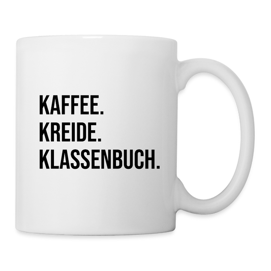 Kaffee. Kreide. Klassenbuch - Tasse - Weiß