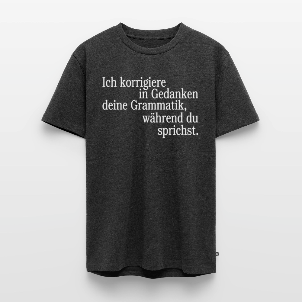 Grammatik - Männer Premium T-Shirt - Anthrazit meliert