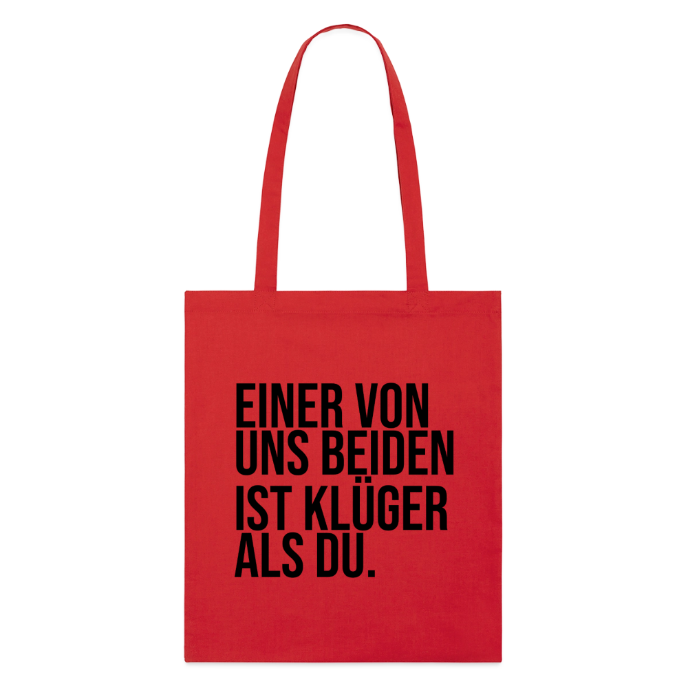 Klüger als du - Bio-Stoffbeutel - Rot