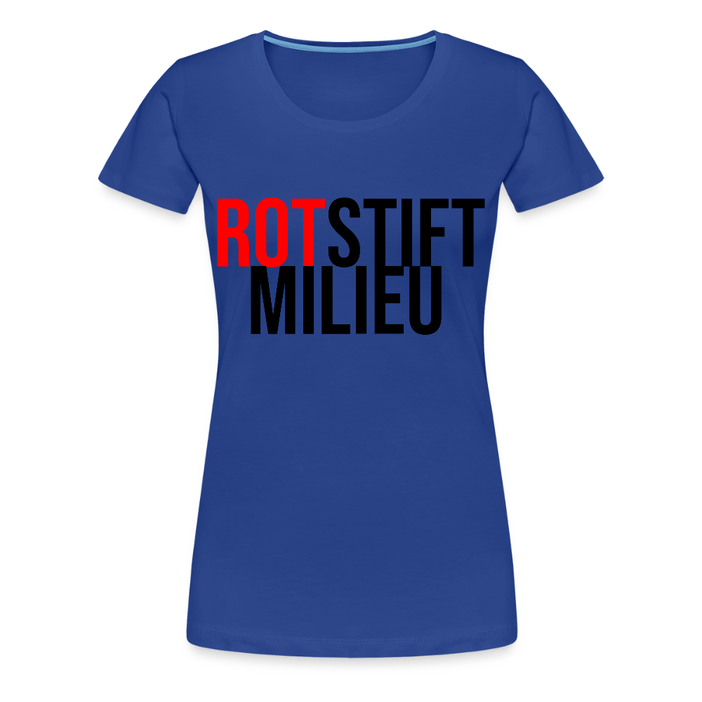 Rotstiftmilieu - Frauen Premium T-Shirt - Königsblau