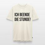 Ich beende die Stunde! - Männer Premium T-Shirt - Naturweiß