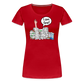 I am fine! - Frauen Premium T-Shirt - Rot