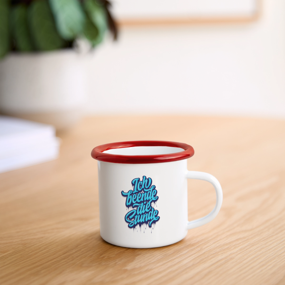 Ich beende die Stunde - Emaille-Tasse - Weiß/Rot
