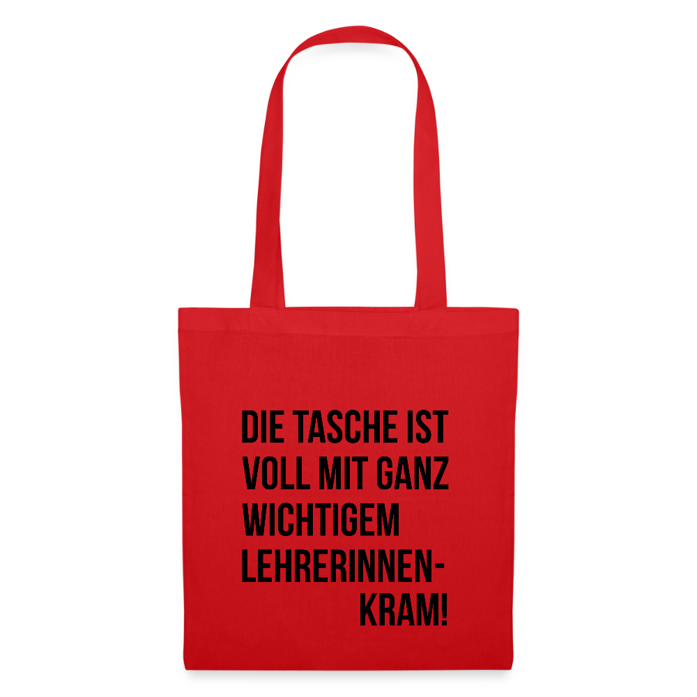 Lehrerinnenkram - Stoffbeutel - Rot