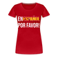 En Espanol por favor! - Frauen Premium T-Shirt - Rot