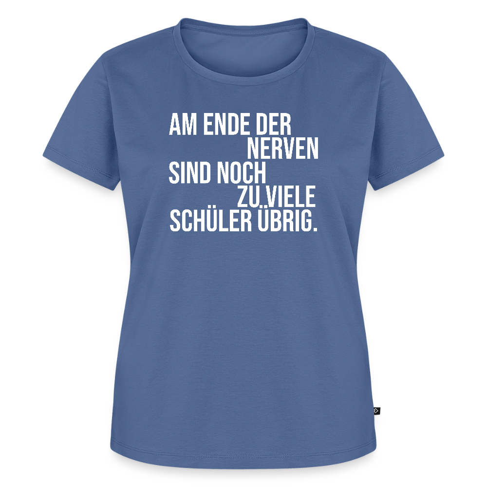 zu viele Schüler - Frauen Premium T-Shirt - Taubenblau
