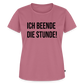Ich beende die Stunde! - Frauen Premium T-Shirt - Mauve