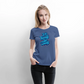 Ich beende die Stunde - Frauen Premium T-Shirt - Taubenblau