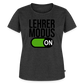 Lehrer Modus on - Frauen Premium T-Shirt - Anthrazit meliert