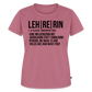 Leh-re-rin - Frauen Premium T-Shirt - Mauve