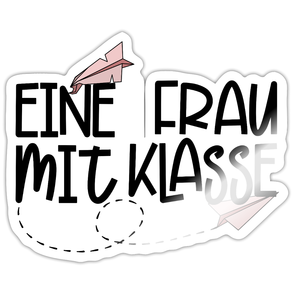 Frau mit Klasse - Sticker - Weiß glänzend