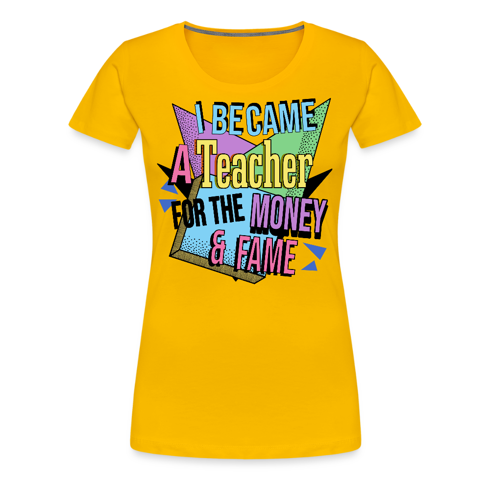 Money & Fame 90's - Frauen Premium T-Shirt - Sonnengelb