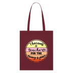 Became a teacher - Bio-Stoffbeutel - Burgunderrot