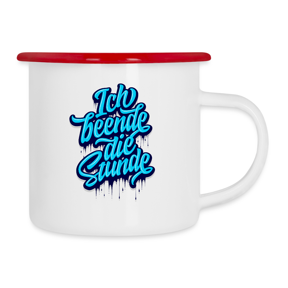 Ich beende die Stunde - Emaille-Tasse - Weiß/Rot