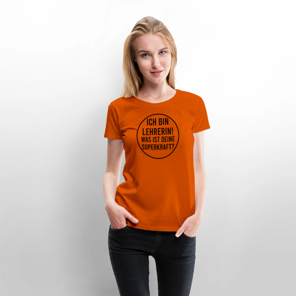 Superkraft - Frauen Premium T-Shirt - Orange 
