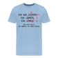 Ich bin Leerer. - Männer Premium T-Shirt - Sky