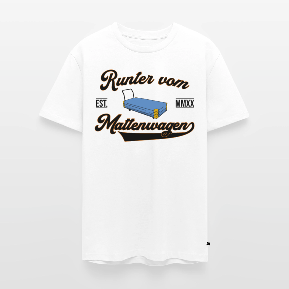 Runter vom Mattenwagen - Männer Premium T-Shirt - Weiß