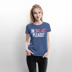 In english please - Frauen Premium T-Shirt - Taubenblau