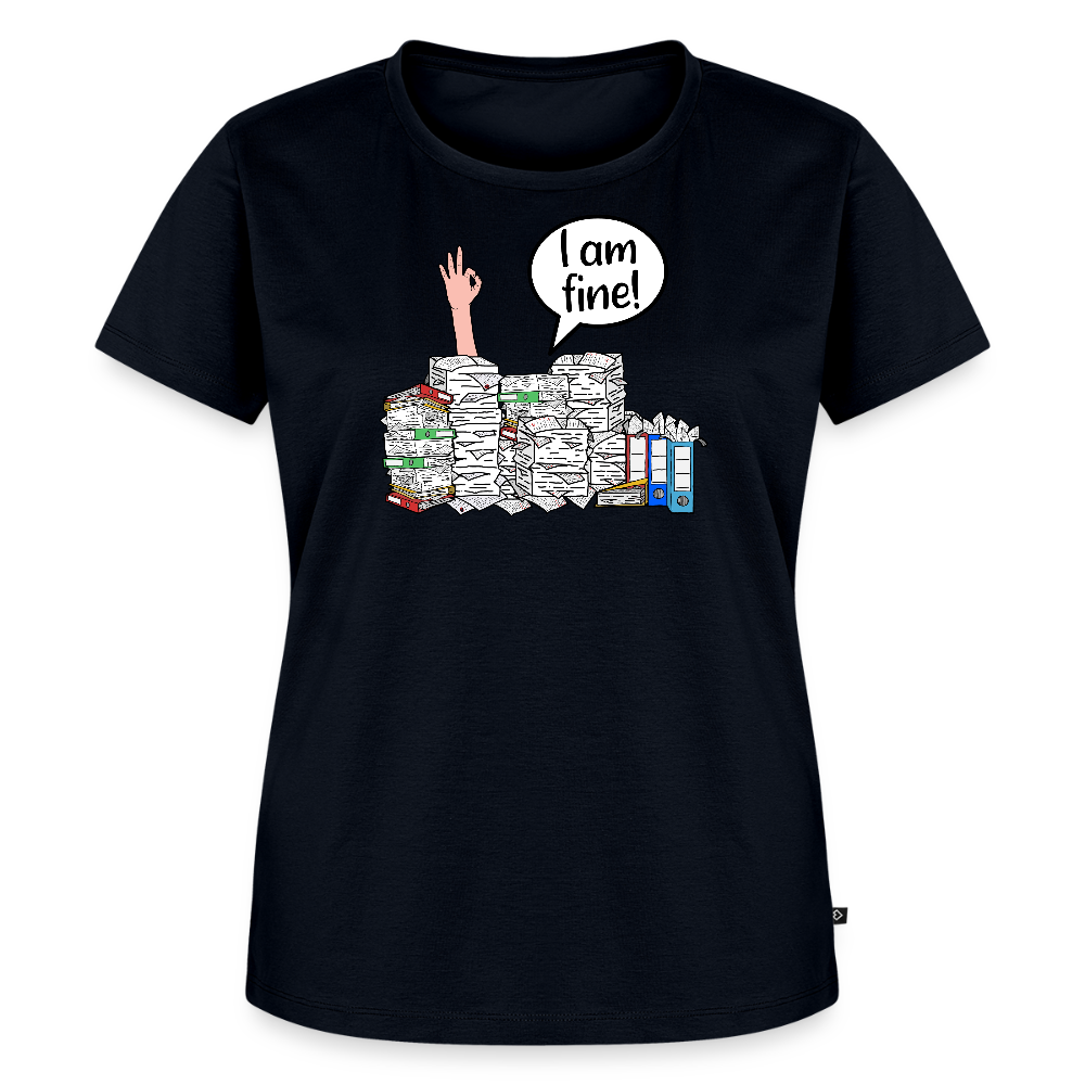 I am fine! - Frauen Premium T-Shirt - Navy