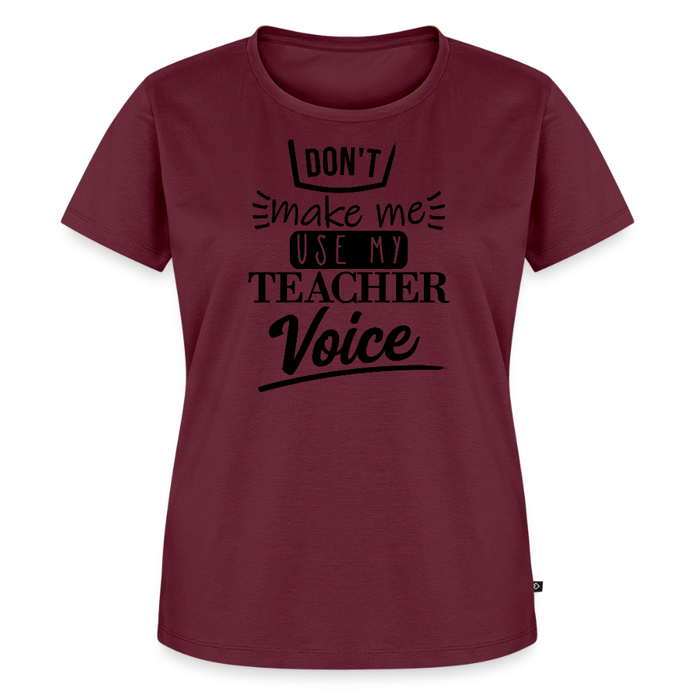 Teacher voice - Frauen Premium T-Shirt - Burgunderrot