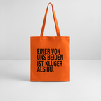 Klüger als du - Bio-Stoffbeutel - Tieforange
