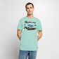 Runter vom Mattenwagen - Männer Premium T-Shirt - Mint 