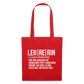 Leh-re-rin - Stoffbeutel - Rot