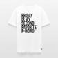 F-Word - Männer Premium T-Shirt - Weiß